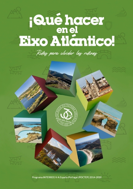 Guía Turística 2022: ¡Que hacer en el Eixo Atlántico!