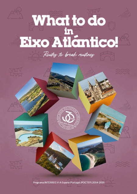 Tourist guide 2022: What to do in Eixo Atlantico!
