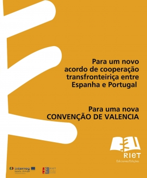 Para um novo acordo de cooperação transfronteiriça entre Espanha e Portugal
