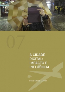 A cidade digital: impacto &amp; influência