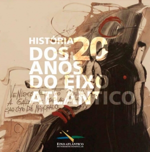Libro de la Historia de los 20 años del Eixo Atlántico