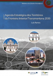Agenda Estratégica dos Territórios da Fronteira Interior/Transmontana 2030 (Agenda Estratégica Trasmontana, AET)