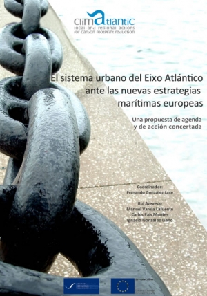 El sistema urbano del Eixo Atlántico ante las nuevas estrategias marítimas europeas