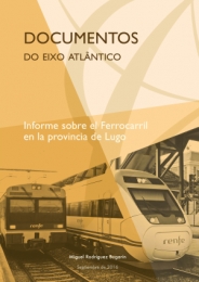 Informe sobre el ferrocarril en la provincia de Lugo