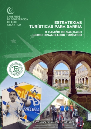 Estratexias turísticas para Sarria: O Camiño de Santiago como dinamizador turístico