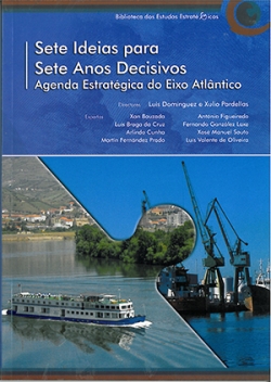 Sete Ideias para Sete Anos Decisivos (2007)