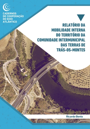 Relatório da mobilidade interna do território da comunidade intermunicipal das Terras de Trás-os-Montes