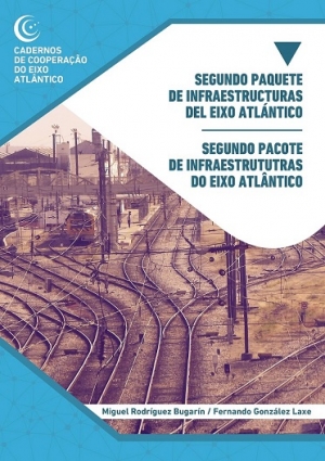 Segundo paquete de infraestructuras del Eixo Atlántico