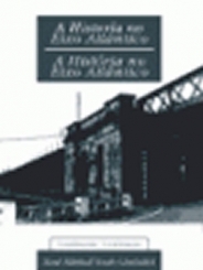 A Historia no Eixo Atlántico (1999)