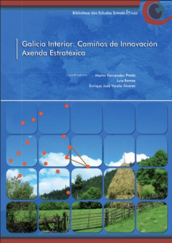 Galicia Interior: Camiños de innovación