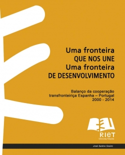 Uma fronteira que nos une. Uma fronteira de desenvolvimento