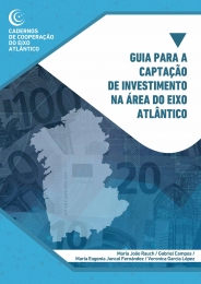 Guia para a captação de investimentos na área do Eixo Atlántico