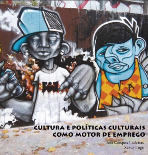 Cultura y políticas culturales como motor de empleo
