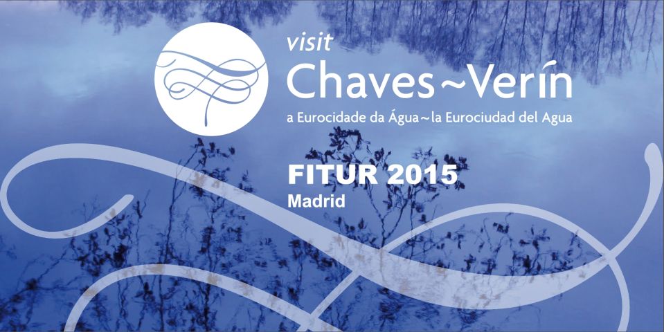 La Eurocidade Chaves-Verín en FITUR