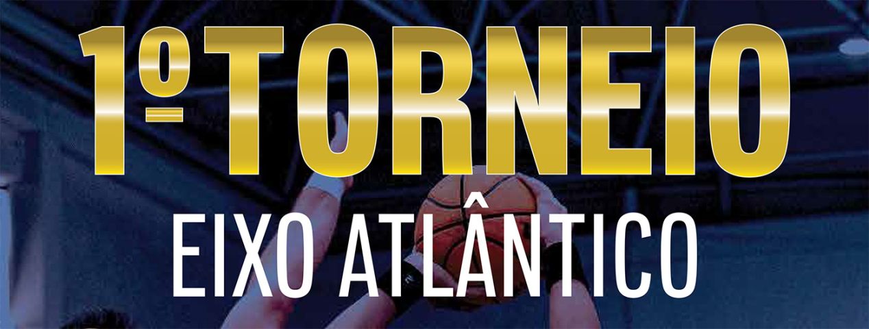 1.º Torneio de Basquetebol em Cadeira de Rodas do Eixo Atlântico