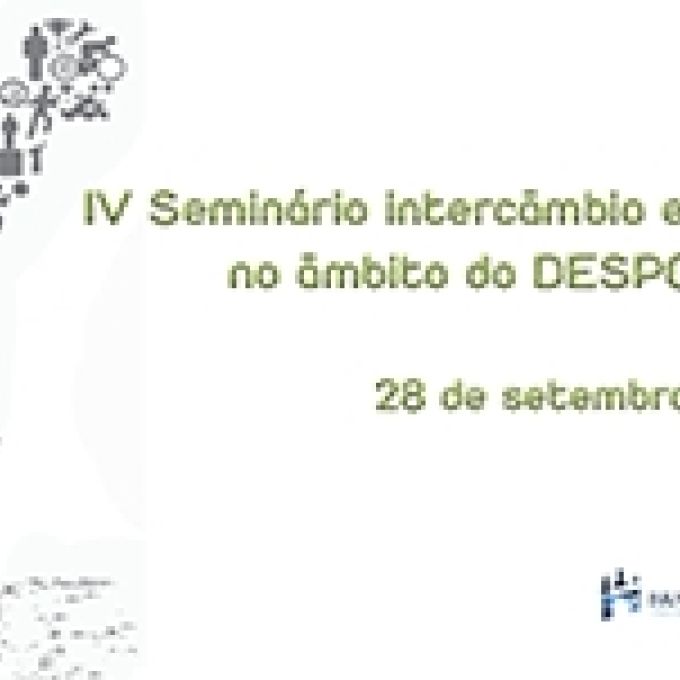 IV SEMINARIO DE INTERCAMBIO DE EXPERIENCIAS EN EL ÁMBITO DEL DEPORTE