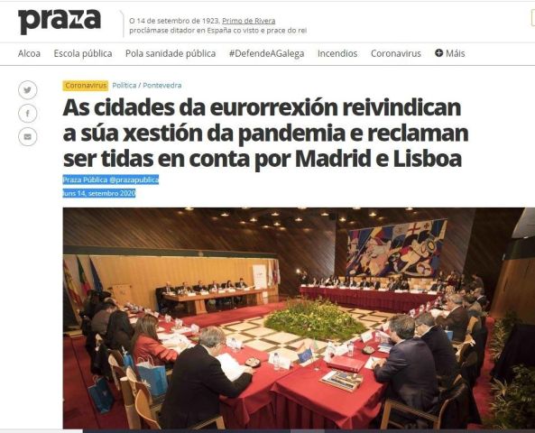 As cidades da eurorrexión reivindican a súa xestión da pandemia e reclaman ser tidas en conta por Madrid e Lisboa