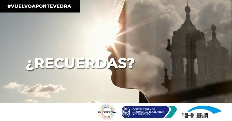 Pontevedra lança campanha para incentivar o turismo de proximidade com o hashtag #VuelvoaPontevedra