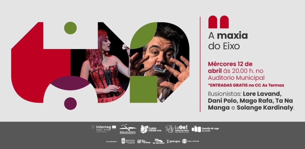 El festival A Maxia do Eixo reunirá a reconocidos ilusionistas gallegos y portugueses en el Gustavo Freire el próximo miércoles con entrada gratuita