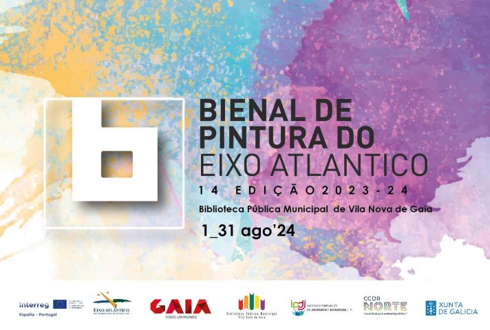 A XIV Bienal de Pintura do Eixo Atlântico, em V.N. de Gaia durante o mês de agosto