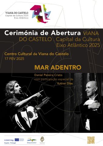 Viana do Castelo – Ceremonia de Apertura de la Capital de la Cultura del Eixo Atlántico 2025