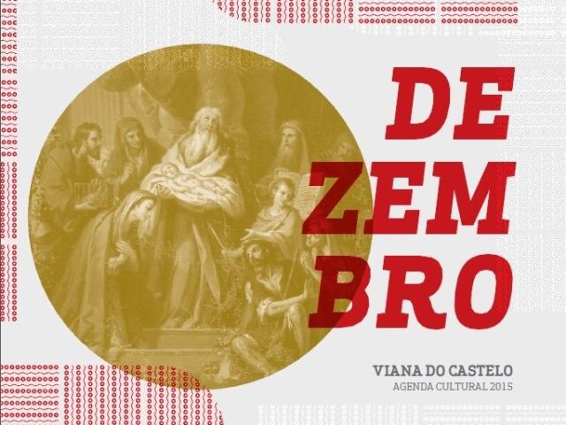 Agenda Cultural de Diciembre, Viana do Castelo