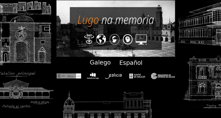 “Lugo en la memoria”; un recorrido por la historia de la ciudad