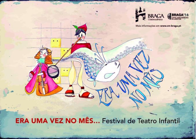 “Era una vez al Mes...” Teatro Infantil em Braga