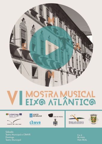 Vila Real acolhe este fim-de-semana os mais de 300 participantes de 20 cidades da VI Mostra Musical do Eixo Atlântico
